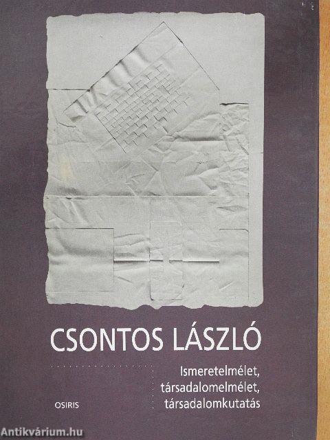 Ismeretelmélet, társadalomelmélet, társadalomkutatás