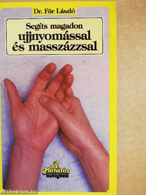 Segíts magadon ujjnyomással és -masszázzsal