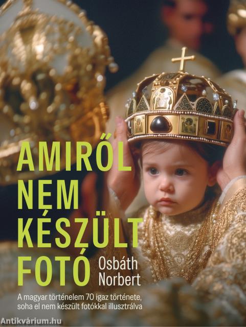 Amiről nem készült fotó