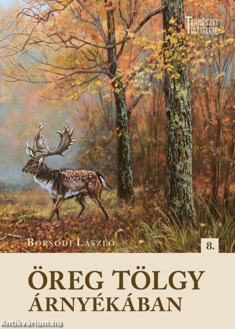 Öreg tölgy árnyékában