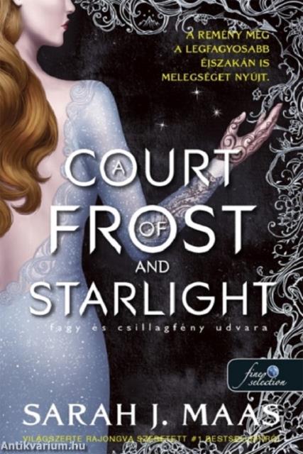 A Court of Frost and Starlight - Fagy és csillagfény udvara (Tüskék és rózsák udvara 4.)