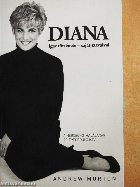 Diana igaz története - saját szavaival