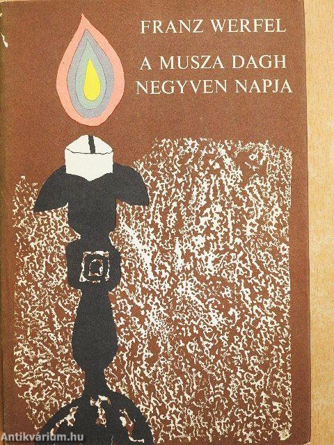 A Musza Dagh negyven napja I-II.