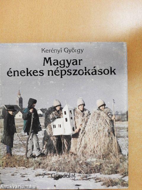 Magyar énekes népszokások
