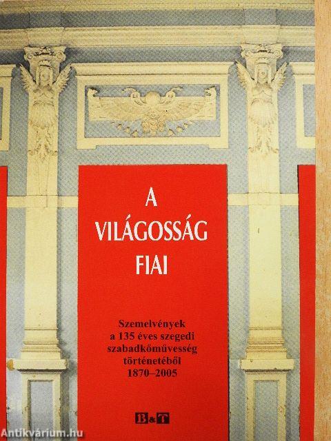 A világosság fiai I.
