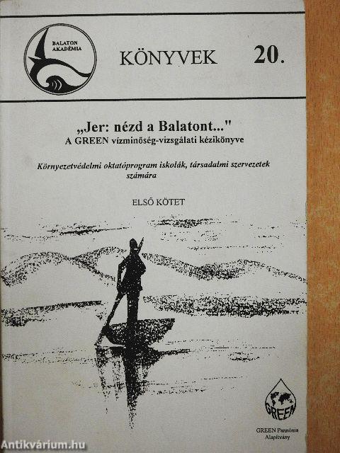 "Jer: nézd a Balatont..." I.