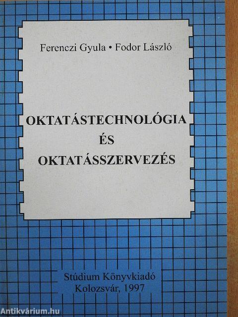 Oktatástechnológia és oktatásszervezés