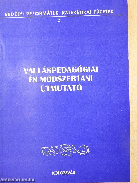 Valláspedagógiai és módszertani útmutató