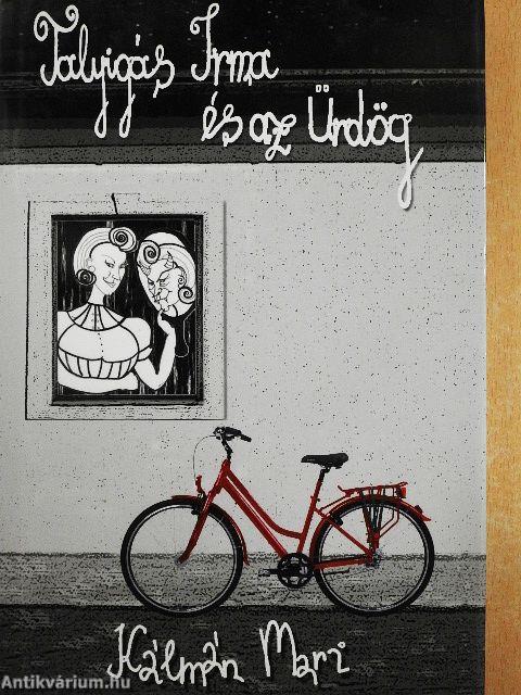 Talyigás Irma és az Ürdög