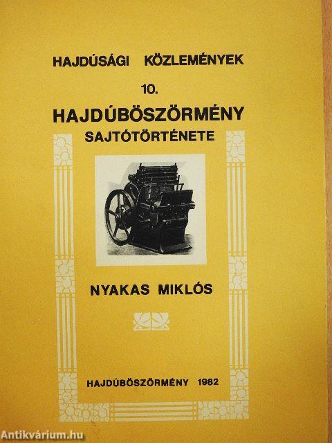 Hajdúböszörmény sajtótörténete