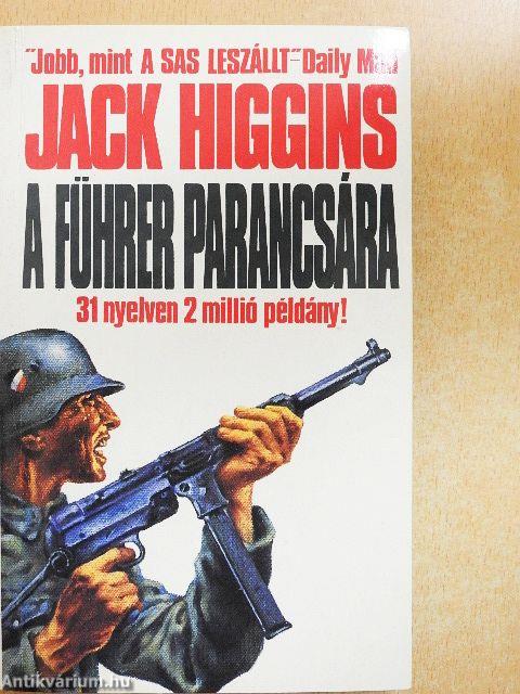 A Führer parancsára