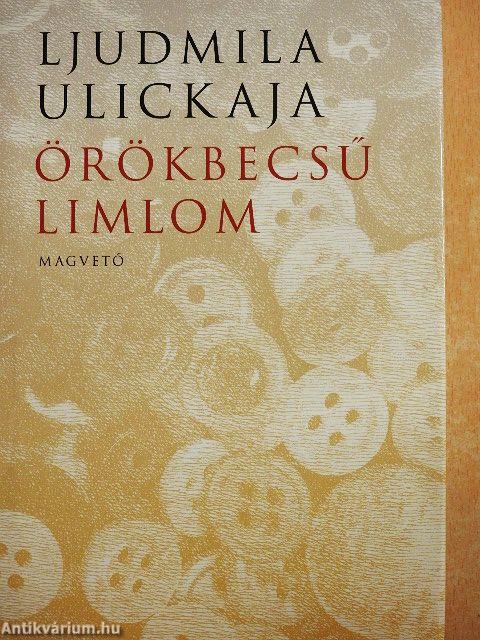 Örökbecsű limlom