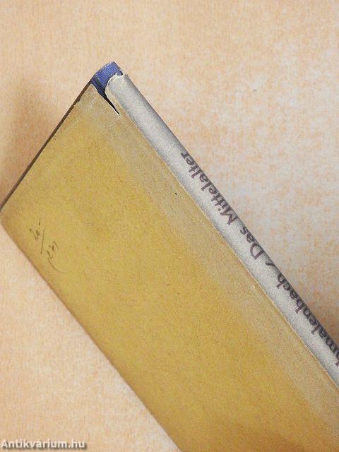 Das Mittelalter (gótbetűs)