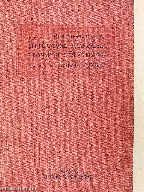 Histoire de la littérature francaise et analyse des auteurs