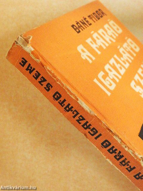 A Fáraó igazlátó szeme