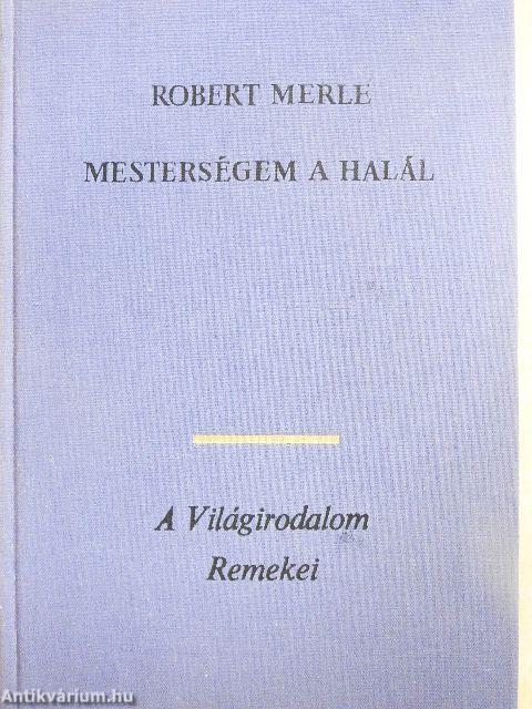Mesterségem a halál
