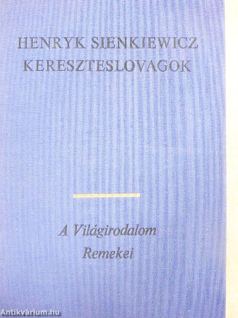 Kereszteslovagok I-II.