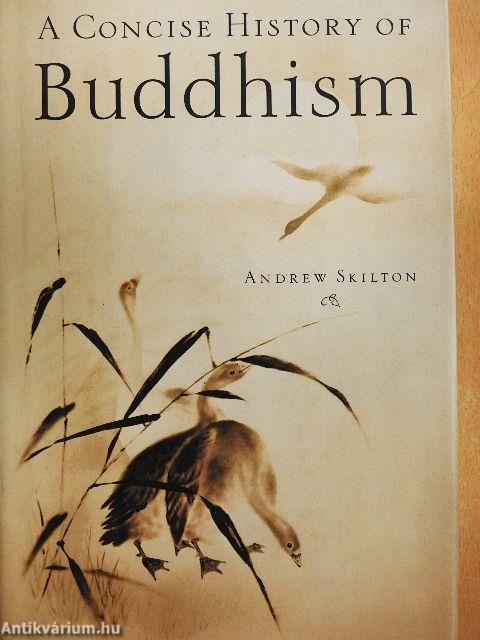 A Concise History of Buddhism
