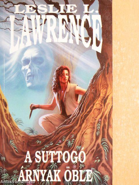 A Suttogó árnyak öble