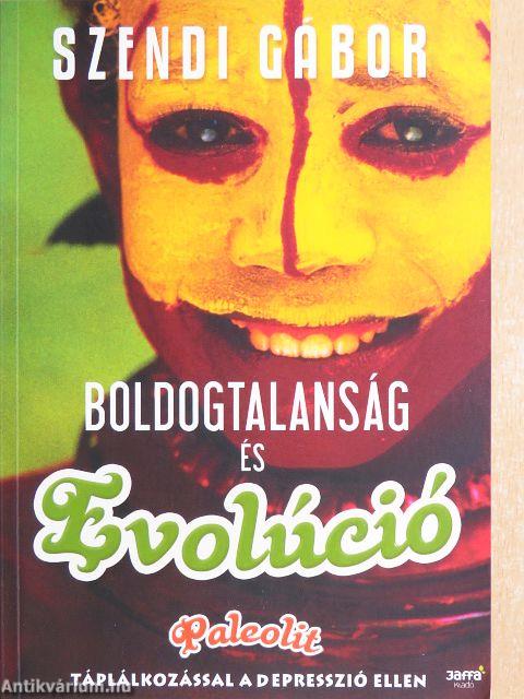 Boldogtalanság és evolúció