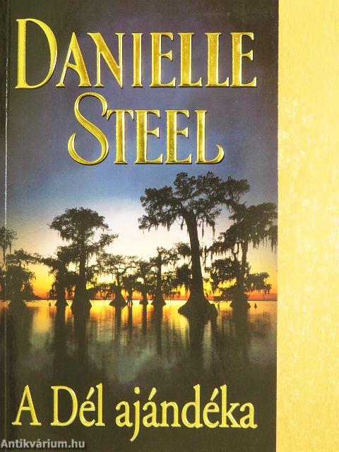A Dél ajándéka