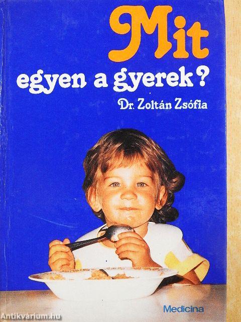 Mit egyen a gyerek?