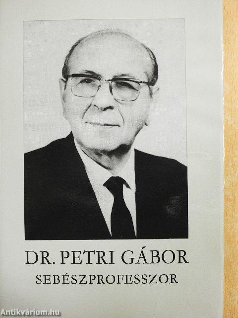 Dr. Petri Gábor sebészprofesszor