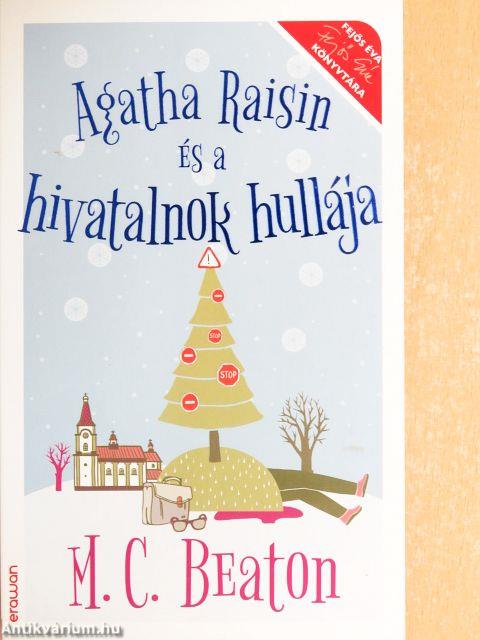 Agatha Raisin és a hivatalnok hullája