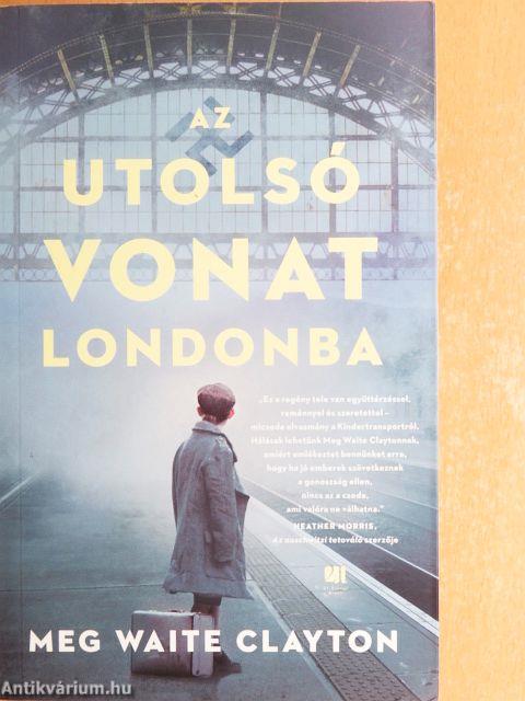Az utolsó vonat Londonba