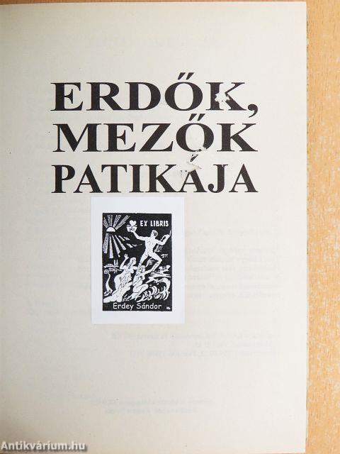 Erdők, mezők patikája