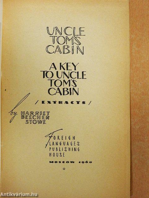 Uncle Tom's Cabin/A Key to Uncle Tom's Cabin