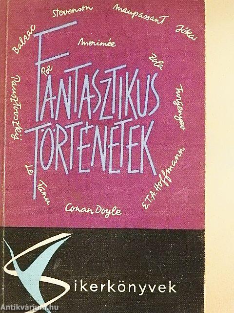 Fantasztikus történetek