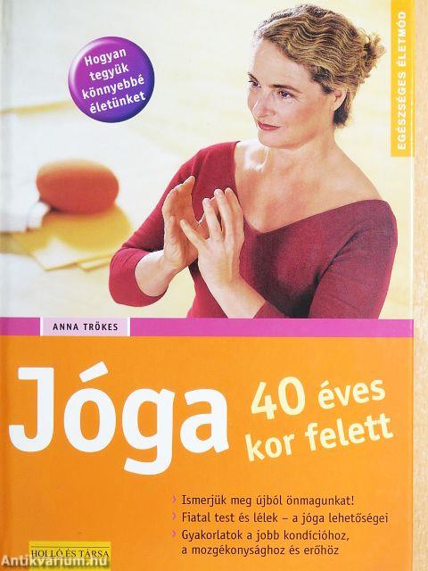 Jóga 40 éves kor felett