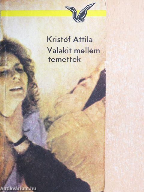 Valakit mellém temettek