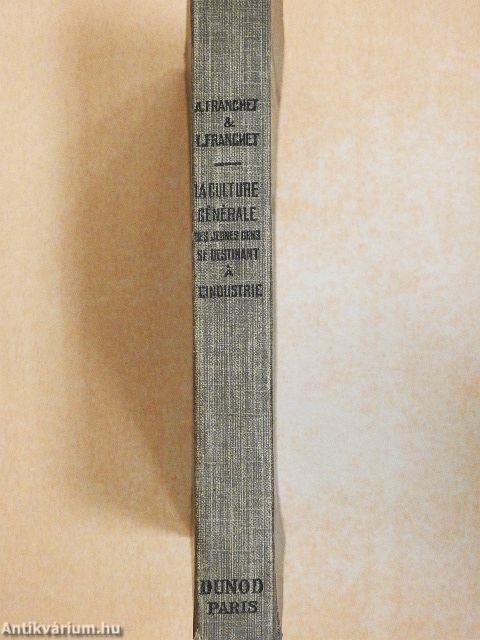 La Culture Générale des Jeunes Gens se destinant á l'Industrie