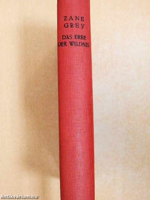 Das erbe der wildnis