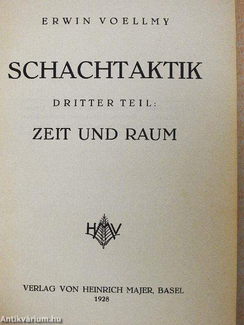 Schachtaktik III.