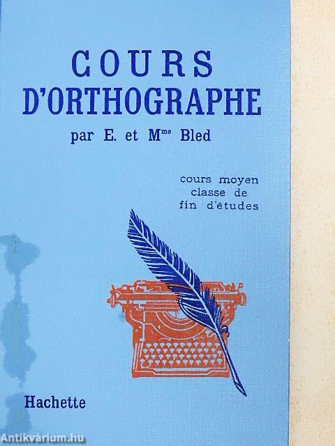 Cours d'orthographie