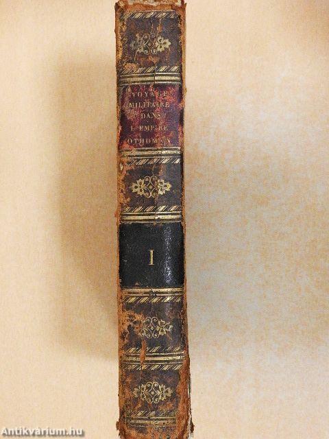 Voyage militaire dans L'Empire Othoman I. (töredék)