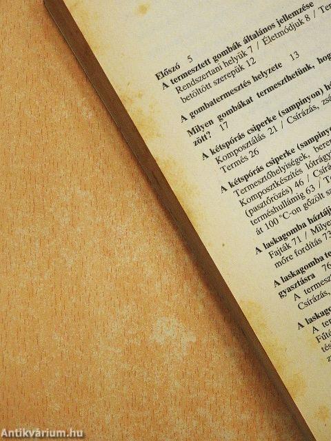 A csiperke és más gombák háztáji termesztése