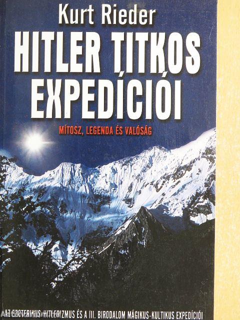 Hitler titkos expedíciói