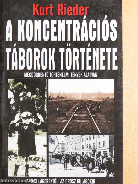 A koncentrációs táborok története