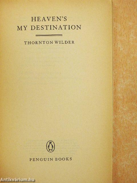 Heaven's My Destination