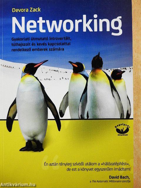 Networking - Hálózatépítés azoknak, akik ki nem állhatják a hálózatépítést