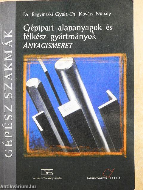 Gépipari alapanyagok és félkész gyártmányok
