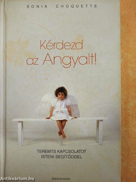 Kérdezd az Angyalt!