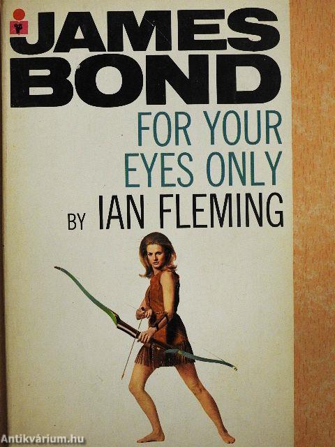 For your eyes only