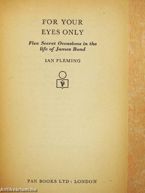 For your eyes only
