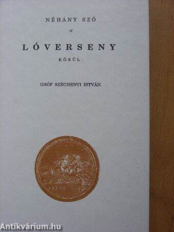 Néhány Szó a' Lóverseny körül