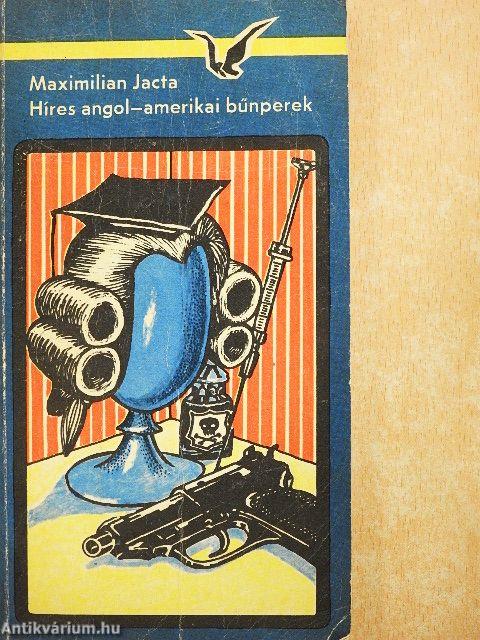Híres angol-amerikai bűnperek
